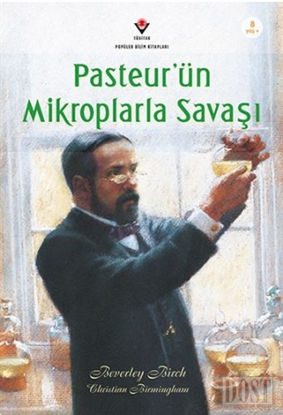 Pasteur'ün Mikroplarla Savaşı (Özel Braille Baskı)